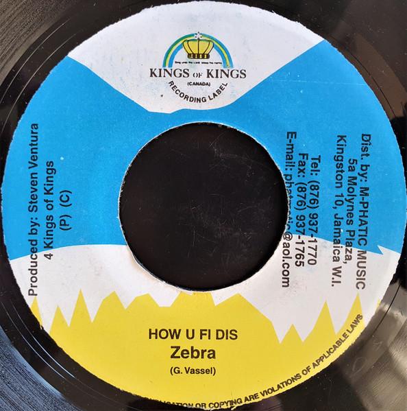 

7-дюймовая пластинка ZEBRA / GENIUS - How U Fi Dis / Conscience NONE Kings of Kings 2000 Ямайка Регги, Ска и Даб Б/У