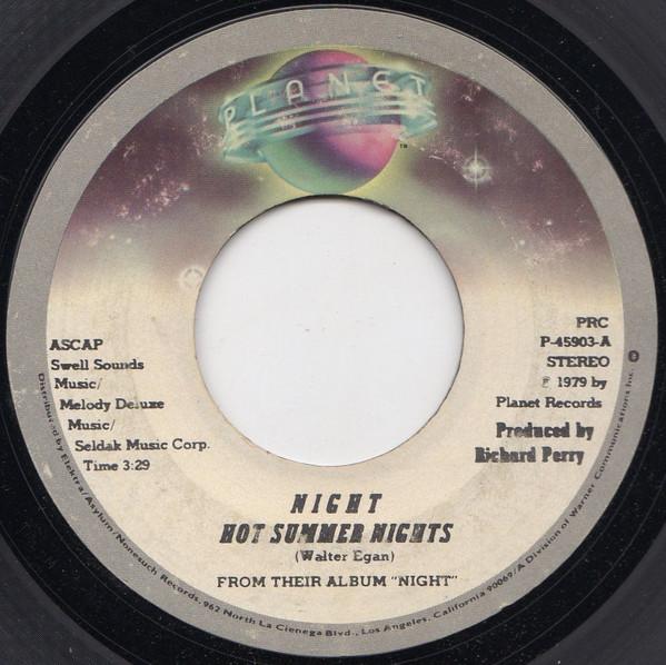 

7inch Record NIGHT - Hot Summer Nights P45903 Planet 1979 US Rock Used