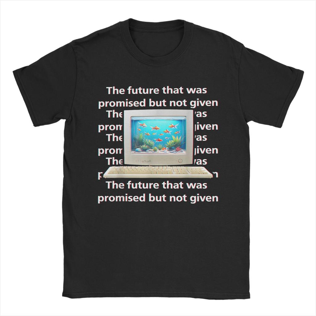 Unisex Unisexs Frutiger Aero T Shirts Tech The Future That Was Promised 100 Cotton Humorous Short Sleeve Tees Plus Size Tshirts