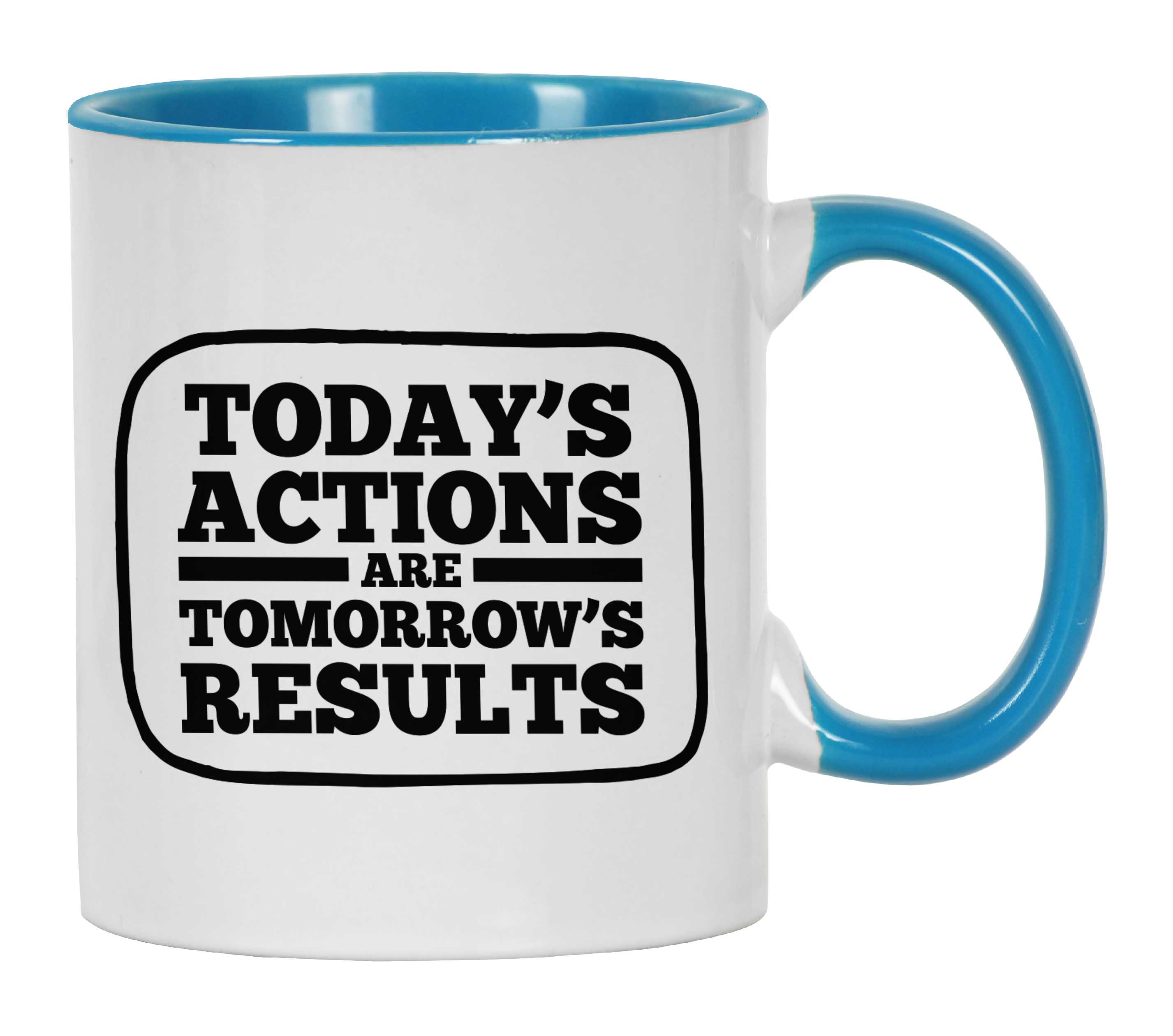 

Inkdotpot Today s Actions Are Tomorrow s Results Inspirational Quotes Gift For Employee Boss Coworkers 11 Oz Ceramic Coffee 11oz небо синє кольору
