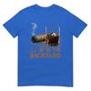 Ill Be In The Backyard Funny Cigar And Bourbon Lovers TShirt