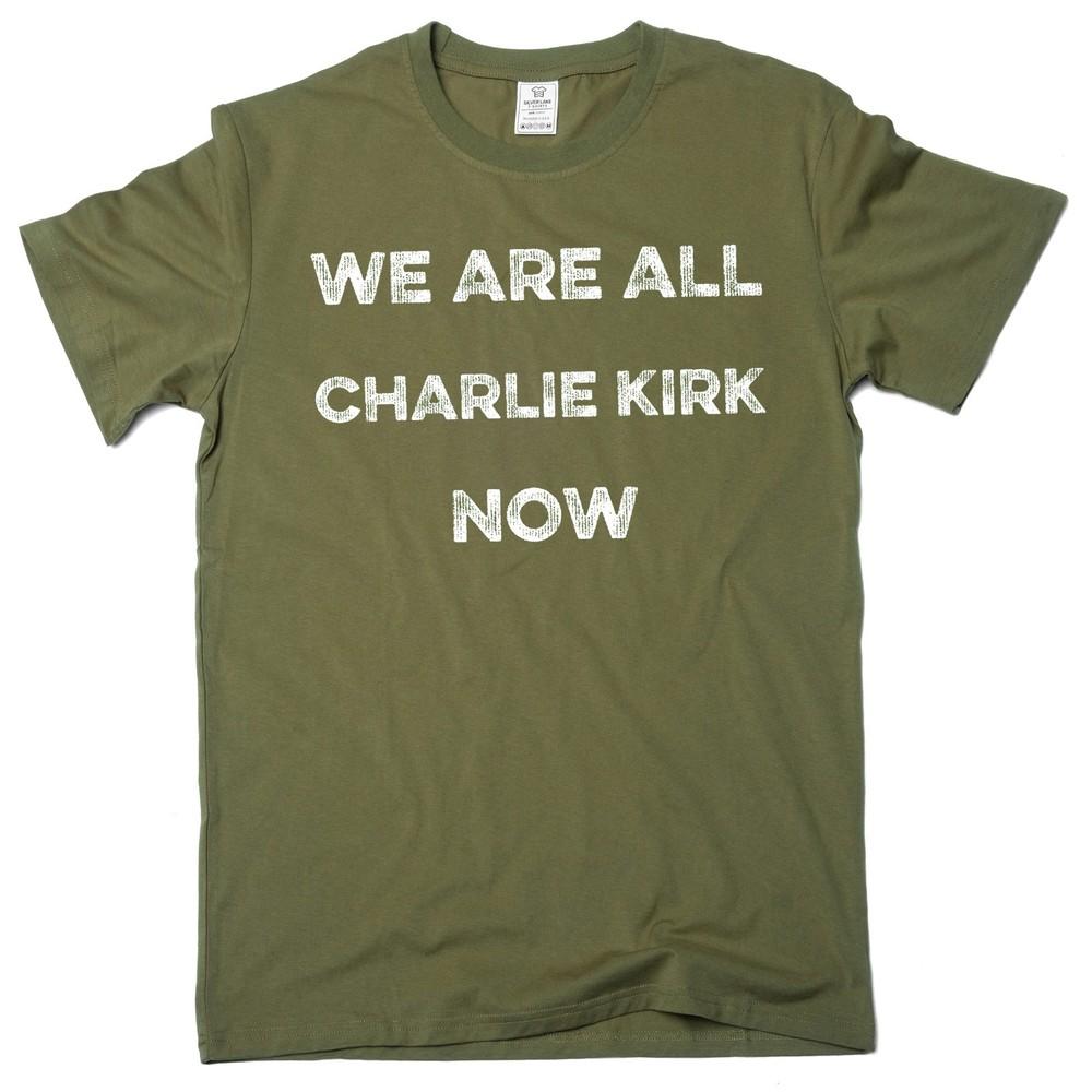 C.K T-shirt We are all Charlie Kirk RIP Charlie Tee Shirt CK Tee Unisex T-Shirt XXL