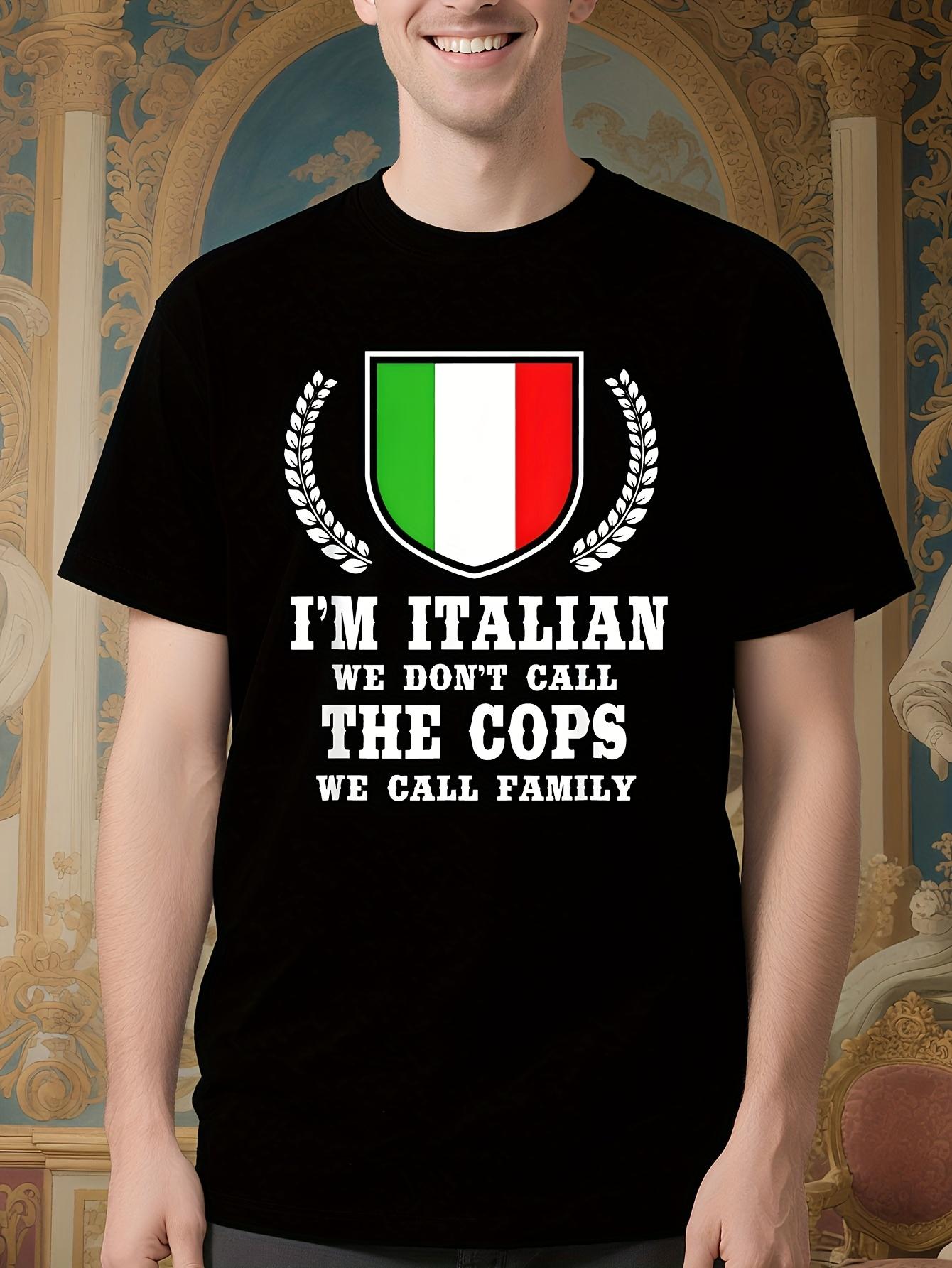 Funny Italian Saying Tshirt - I m Italian We Don t Call T... XXL