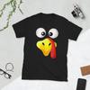 Silly Turkey Face Funny Thanksgiving Fall Joke Humor Tee Shirt