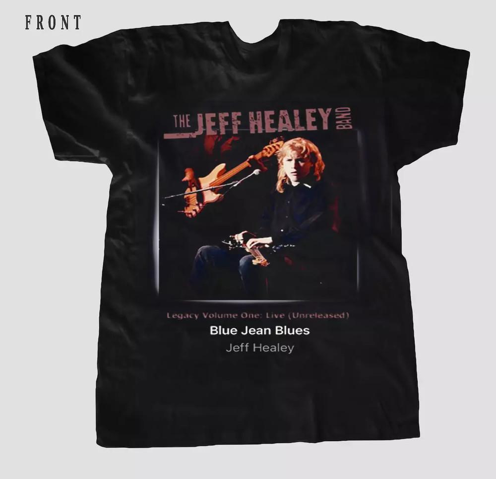 The Jeff Healey Band Blue Jean Blues Full Size S-5XL SS768 Unisex T-Shirt S