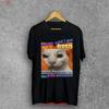 Skibidi Disorder Funny Cat Meme T Shirt for Unisex and Unisex Vintage Stretched Top Everyday Wear Slightly Homme Stylish