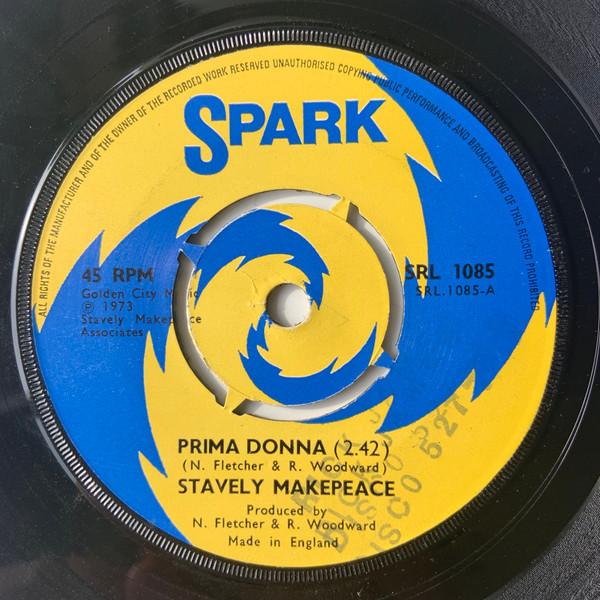 

7inch Record STAVELY MAKEPEACE - Prima Donna SRL1085 SPARK 1972 UK Rock Used