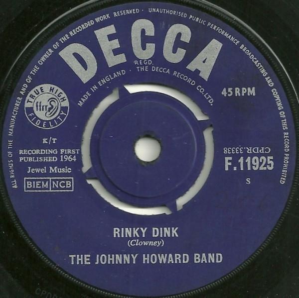 

7inch Record JOHNNY HOWARD BAND - Rinky Dink F11925 Decca 1964 UK Jazz Used
