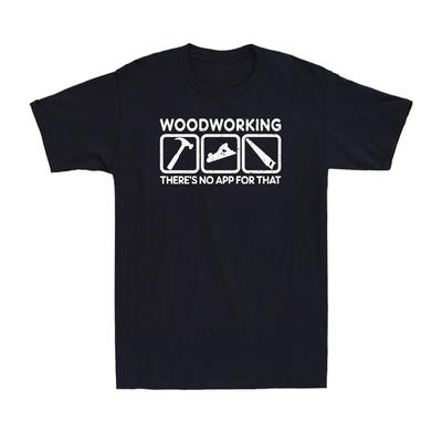 Woodworking Carpentry Tools Funny Carpenters Quote Gift Novelty Mens TShirt Vintage Fashion Streetwear Tee Cotton Shortsleev
