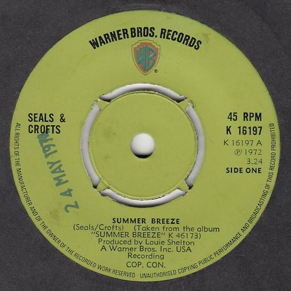 

7inch Record SEALS & CROFTS - Summer Breeze K16197 WARNER BROS. 1972 UK Rock Used