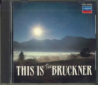 

CD VARIOUS - This Is Bruckner F30L20150 POLY DOR Japan Classical Used