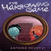 The Harrowing Game by Antoine Revoy Paperback Book 9781250248329