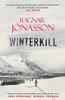 Winterkill by Ragnar Jonasson Hardback Book 9781913193461