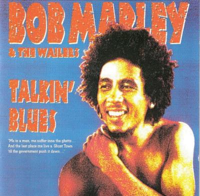 CD BOB MARLEY & THE WAILERS - Talkin' Blues  4228482432 Tuff Gong US Reggae, Ska & Dub Použité