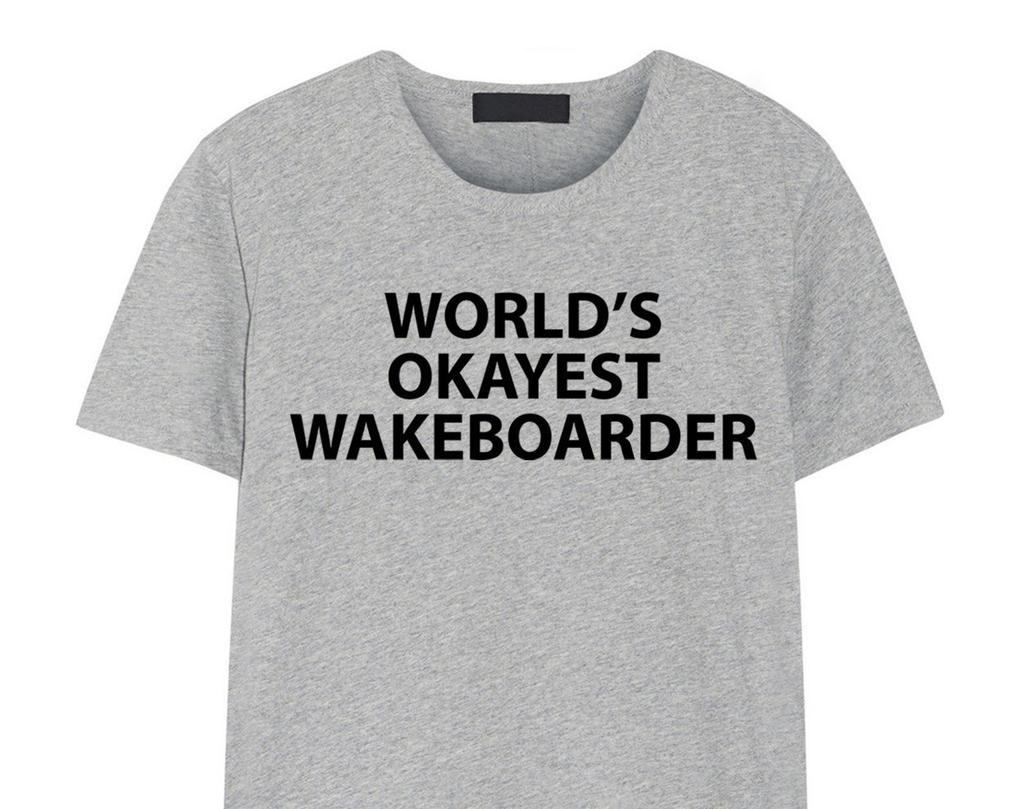 Wakeboard T-shirt, Wakeboarding, World's Okayest Wakeboarder Shirt Mens Womens Gift - 1835