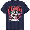 Anti Valentines Day Not Today Cupid Funny Humor Unisex T-Shirt
