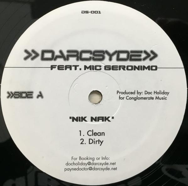 

12inch Record DARCSYDE - Nik Nak / Stand Em Up DS001 Conglomerate Mu 2005 US Rap & Hip-Hop/R&B Used