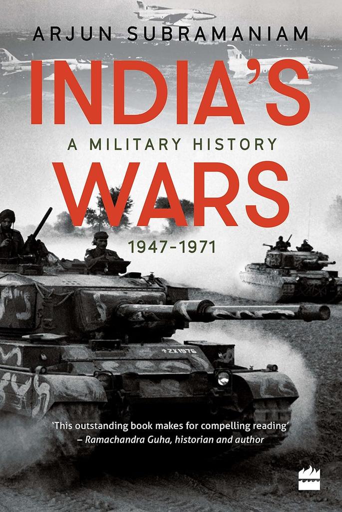 The India's Wars : A Military History, 1947-1971 Book