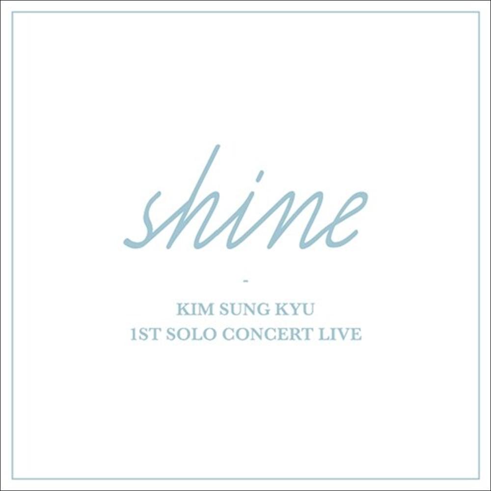 KIM SEONG KYU (UNENDLICH) - 1. Solo-Konzert Live Shine [2CD]