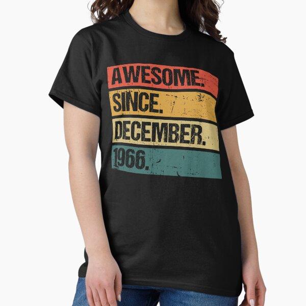 Awesome Since December 1966 | Made In 1966 | Vintage December 1966 Classic T-Shirt