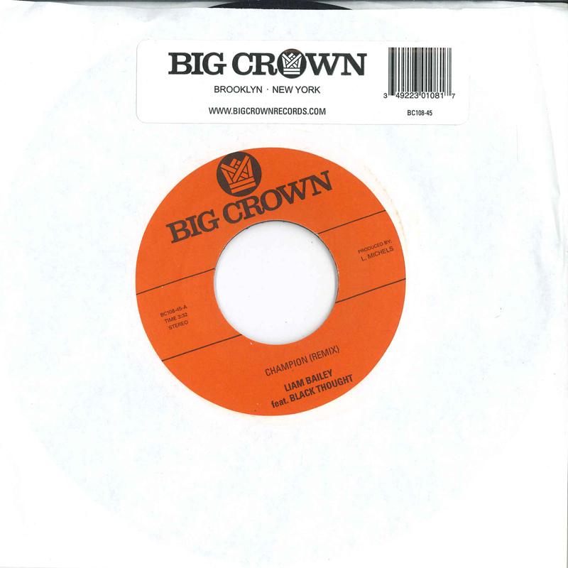 

7inch Record LIAM BAILEY BLACK THOUGHT Champion Remix Ugly Truth Remi BC10845 BIG CROWN 2021 US Rap HipHopRB