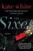 Buch The Sixes : A Novel