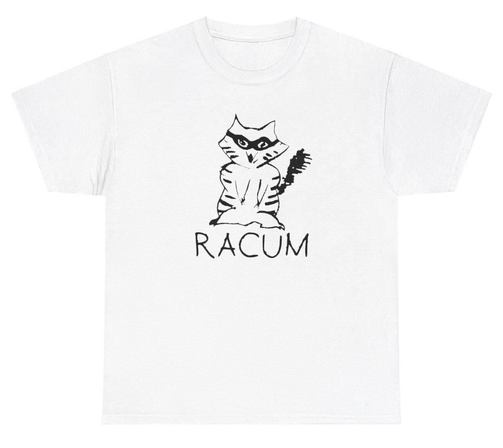 Racum Racoon T Shirt Funny Weirdcore Weird Unhinged Out Of Pocket Humor Tee S