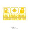 GAS, CRASS OR ASS NOBODY RIDES FOR FREE Car Stickers, Automobile Trucks Windows Bumper Car Accessories Waterproof Viny Decal