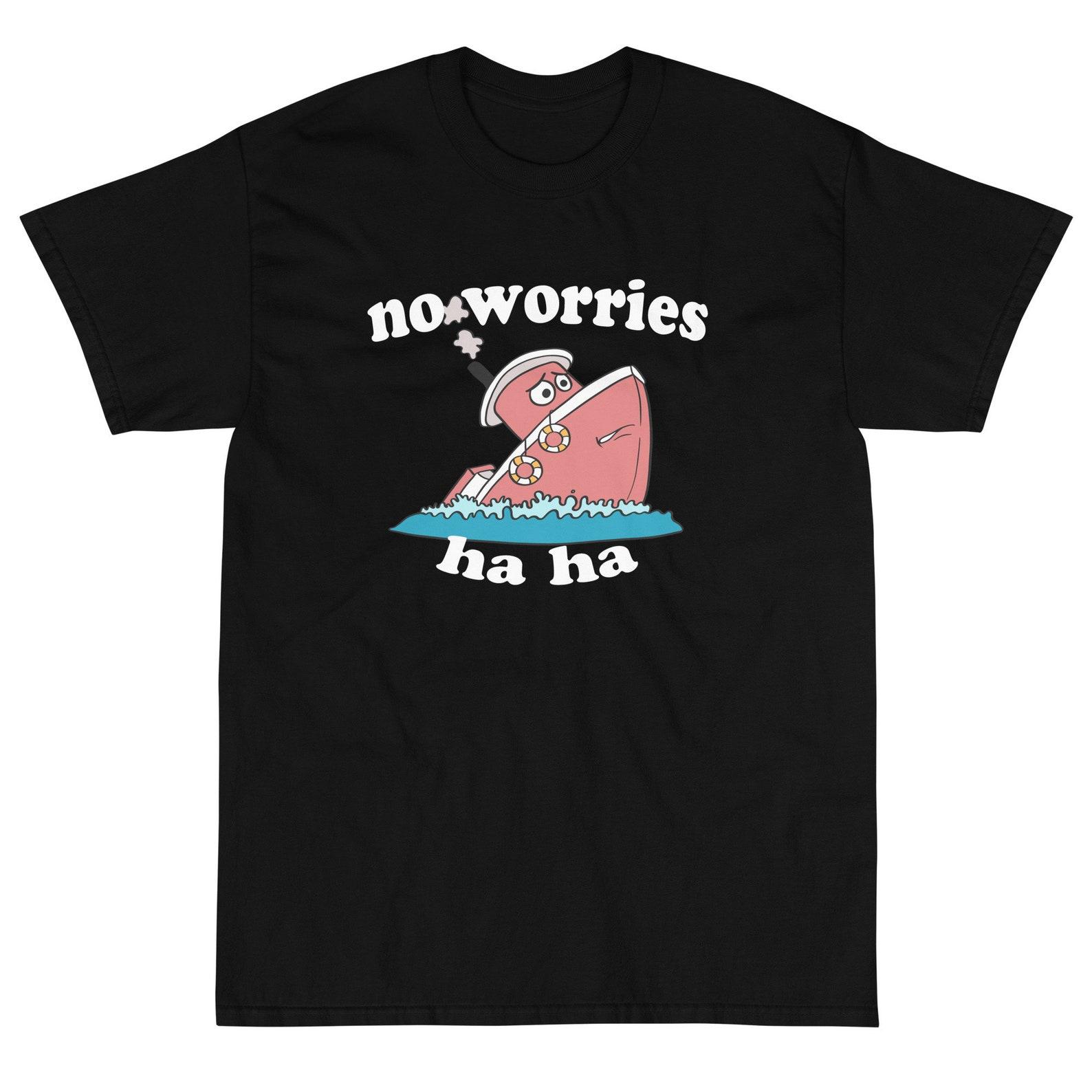 No Worries Short Sleeve T-Shirt XL