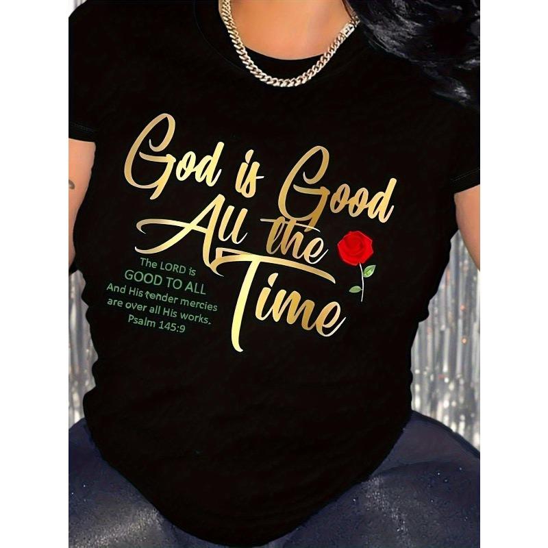 

European sizes Women S Christian Faith T-Shirt God is Good All the Time Golden Script Red Rose Design with Psalm 145:9 Bible Verse 4XL