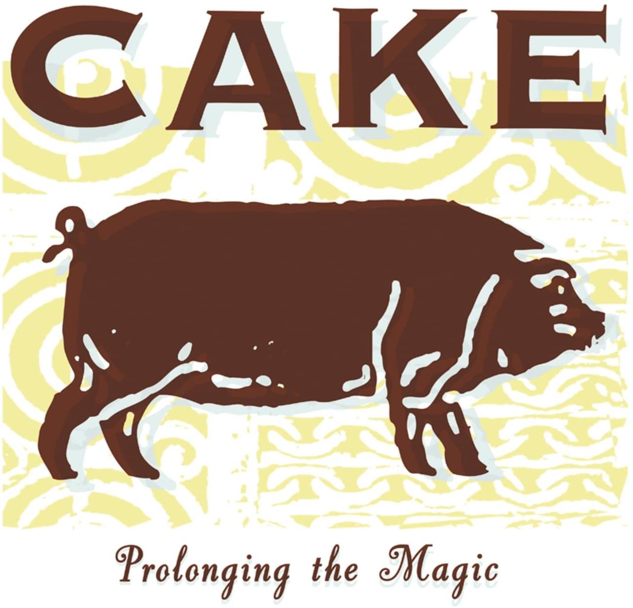 

CD CAKE - Prolonging the Magic (Clean) Non Japan Rock Used