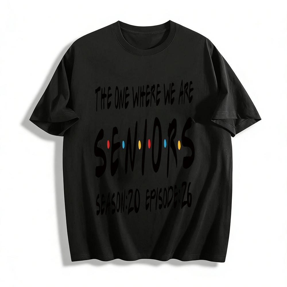 The One Where We Are Seniors Season 20 Episode 26 Tee Pure cotton T-shirt XXS