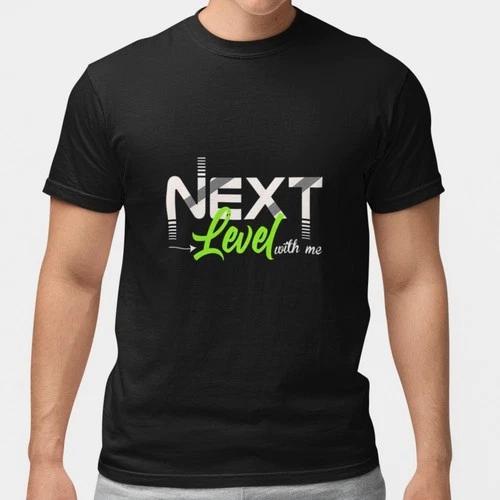 Next Level With Me Motivational T Shirt Unisex Graphic Tee Positive Mindset Gift XXXXL