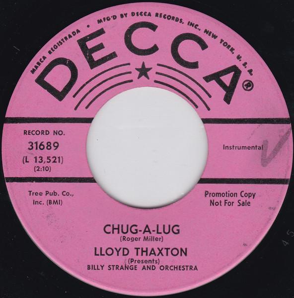 

7inch Record LLOYD THAXTON ChugALug The Tennessee Ska 31689PROMO Decca 1964 US Pop Used