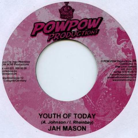 

7inch Record JAH MASON / JOSIE MEL - Youth Of Today / Poverty Pow Pow 2006 Jamaica Reggae, Ska & Dub