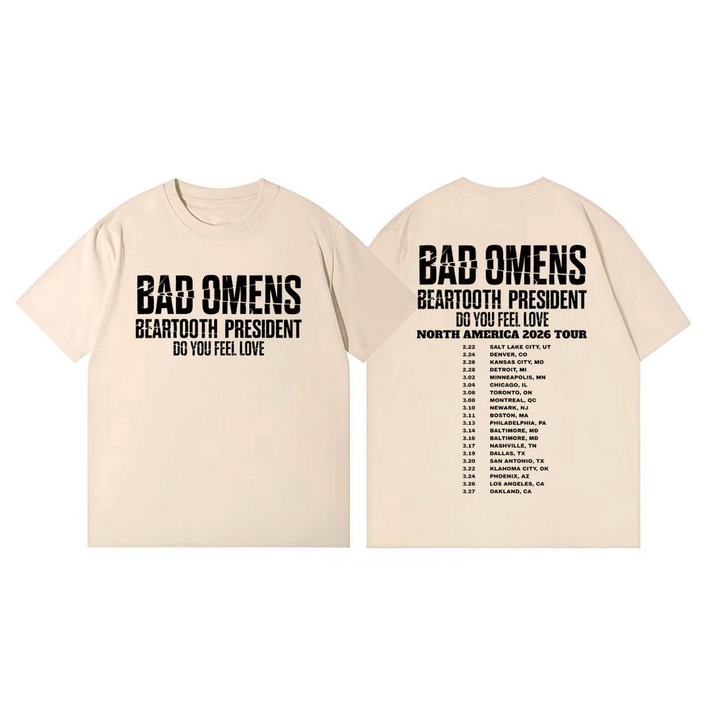 Bad Omens Do You Feel Love Tour 2026 Print T Shirt Streetwear Metalcore Rock Tshirt Men Women Casual Fashion Oversized Tshirts