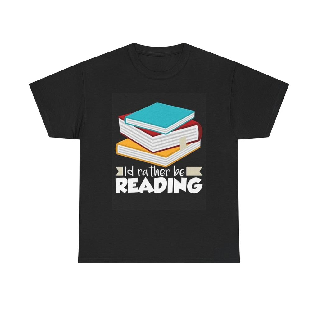Men's and Women's T-shirts Id Rather Be Reading Graphic