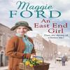 An East End Girl by Maggie Ford Paperback Book 9780091956271