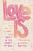 Kniha Love Is : How Messy Stories Can Meet In the Heart of God