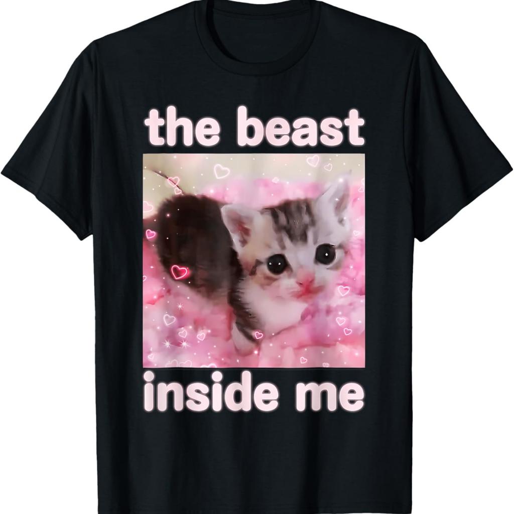 Funny Cat Meme Beast Inside Me Sarcastic Inappropriate T-Shirt