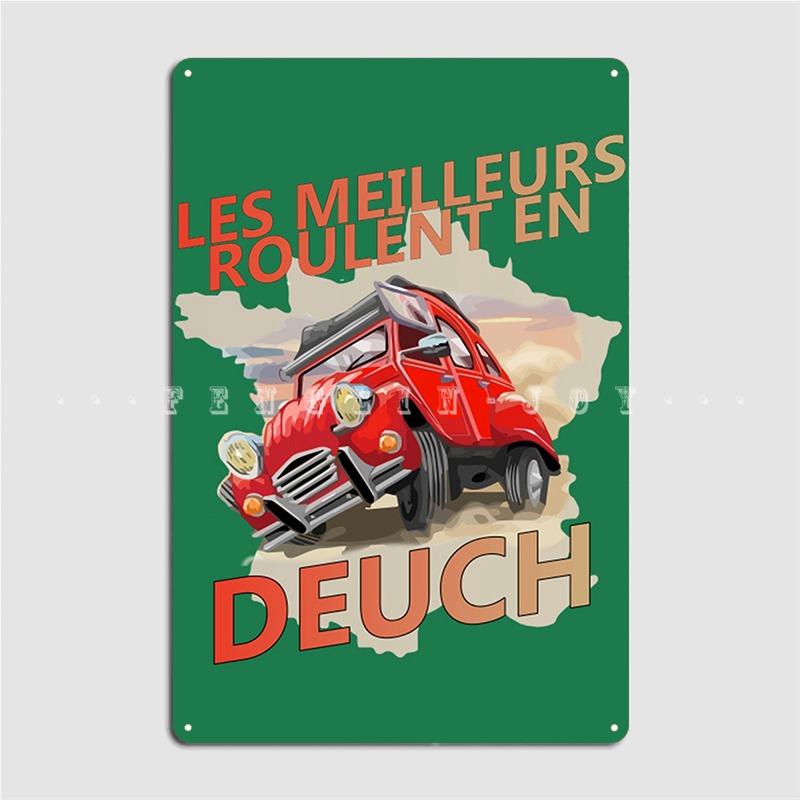 

2cv Deuch France Poster Metal Plaque Painting Décor Garage Club Designing Club Home Tin Sign Poster 20x30cm