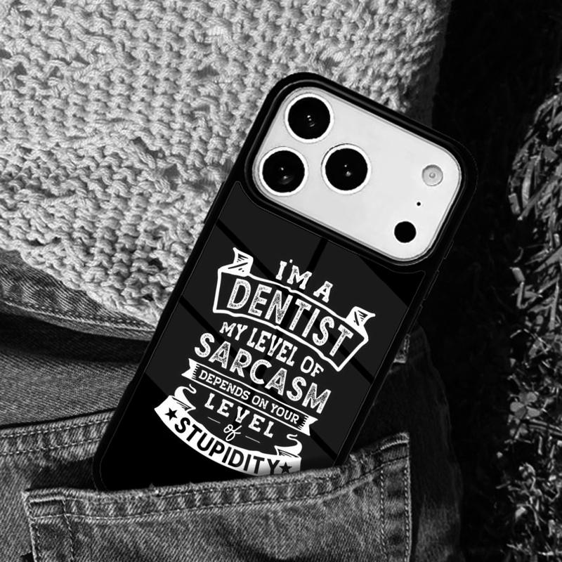Funny Dental Dentist Quotes Phone Case Cover Compatible with for IPhone 17air 16e 15 14 13 12 11Pro Max 17 Air