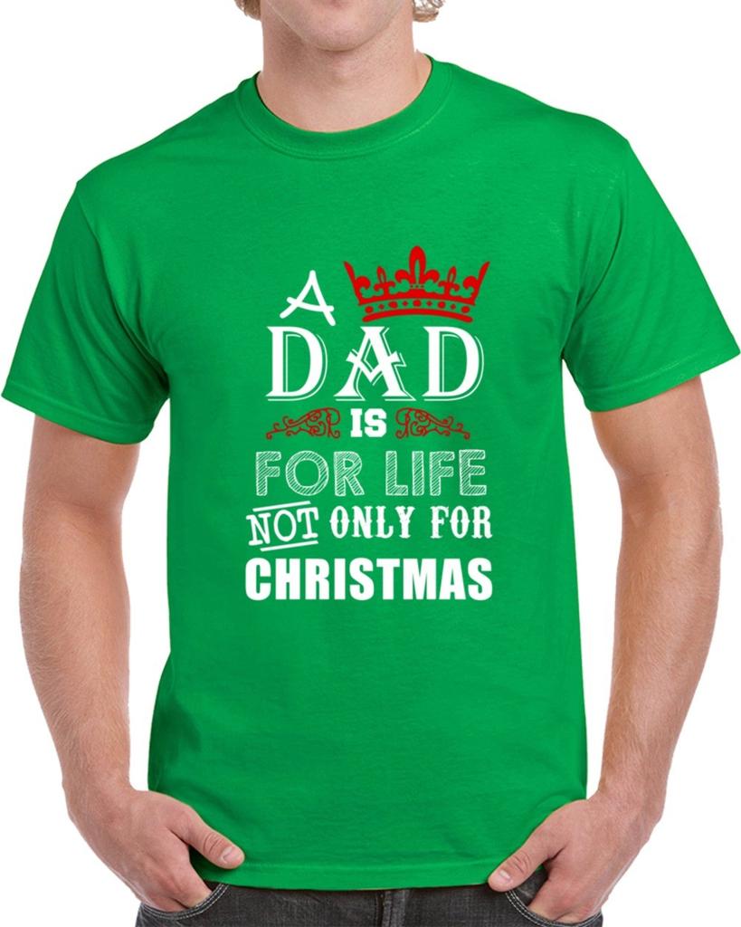 A Dad Is For Life Christmas T Shirt Great Fathers Gift T-Shirt Clothing New Tee