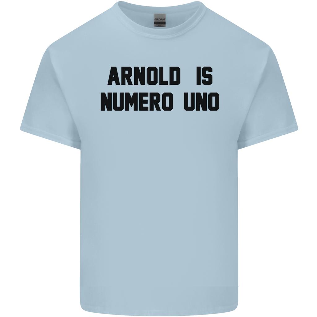 Arnold Is Numero Uno Schwarzenegger Gym Unisexs Light Cotton Tshirt