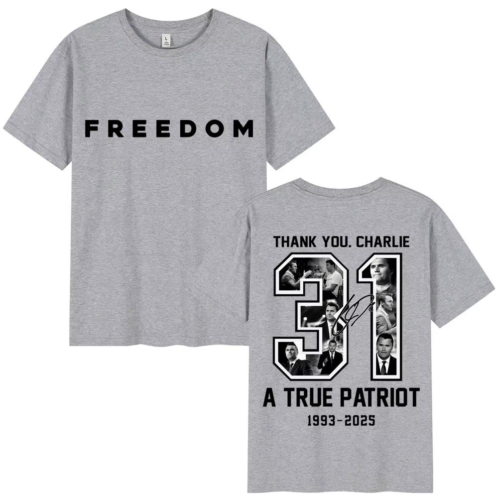 Charlie Kirk Freedom Quotes Classic T Shirts Thank You Charlie A True Patriot Men Women T-shirts Oversized Cotton T-Shirt