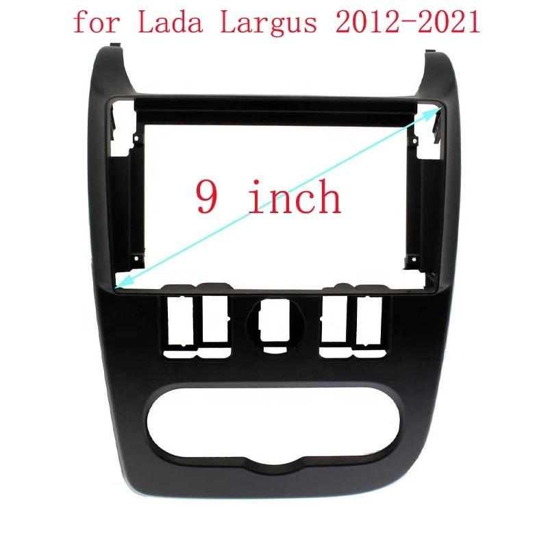 For Lada Largus 2012-2021 9 Inch Car Fascia Panel Dash Kit Facia Console Bezel Adapter Plate Trim Cover Audio Frame Kits
