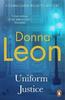 Uniform Justice by Donna Leon Paperback Book 9780099536659