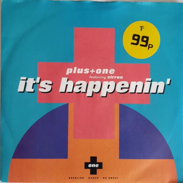 

7-дюймовая пластинка ПЛЮС ОДИН Its Happenin MCA1405 MCA Records 1990 Великобритания Танцевальная Электроника Б/у