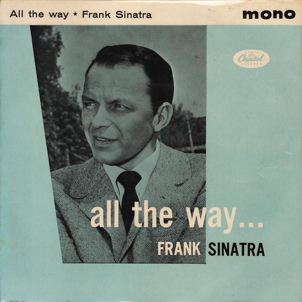 

7inch Record FRANK SINATRA - All The Way EAP20062 Capitol Records 1957 UK Jazz Used