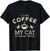 Ich mag Kaffee meine Katzen und vielleicht 3 Leute lustige Katze Kaffee Geschenk Unisex T-Shirt